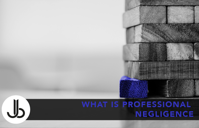 What is Professional Negligence?